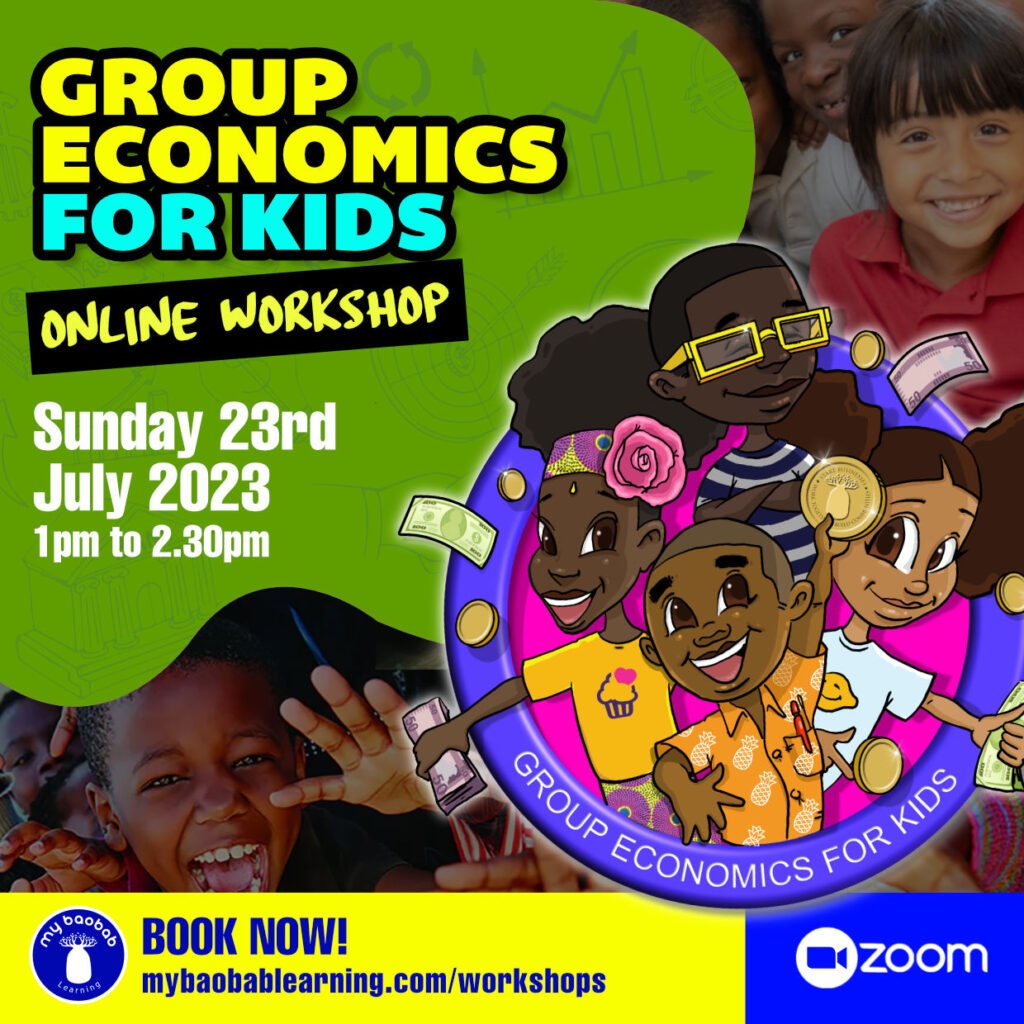 Group Economics For Kids Online Workshop July 2023