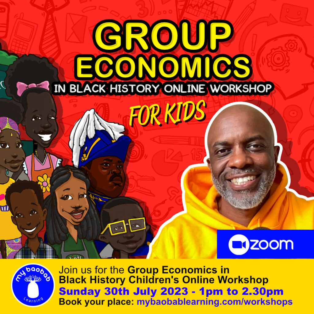 Group Economics in Black History Online Workshop July 2023